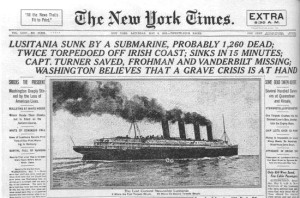 The sinking of the Lusitania, reported in the New York Times